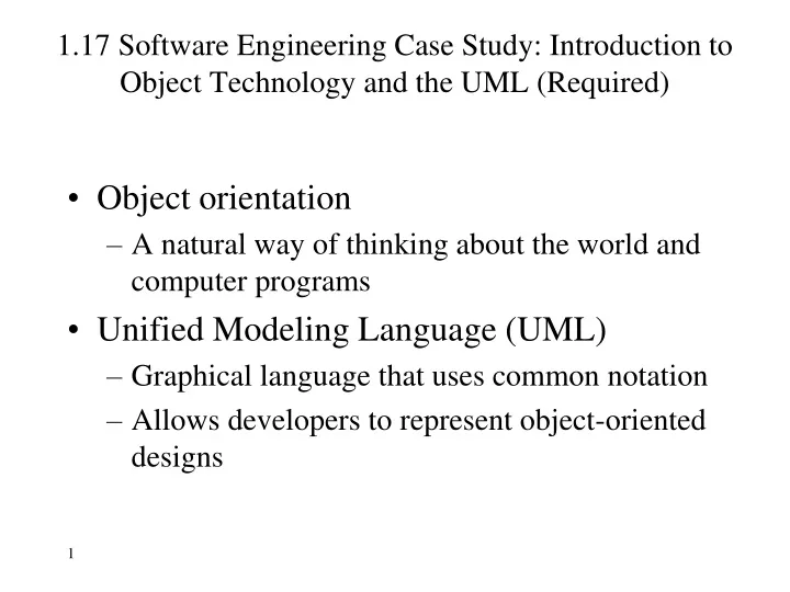 1 17 software engineering case study introduction to object technology and the uml required