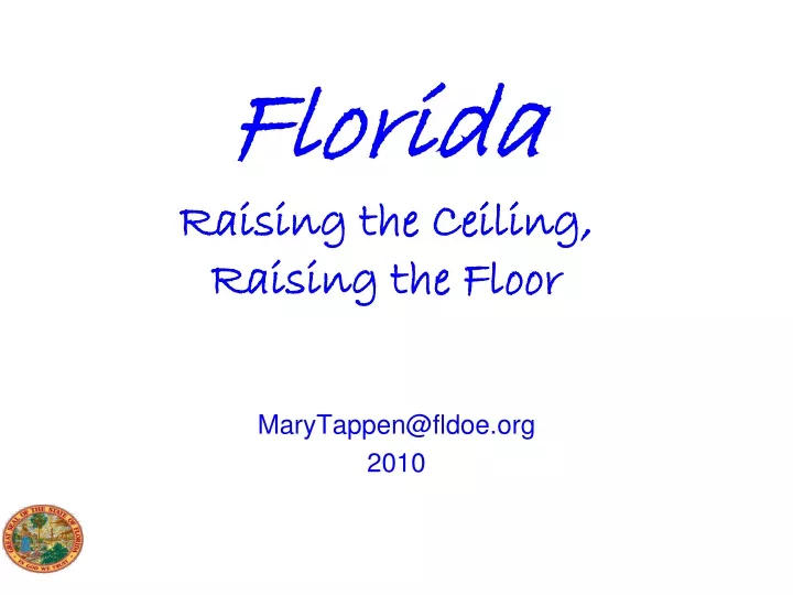 florida raising the ceiling raising the floor
