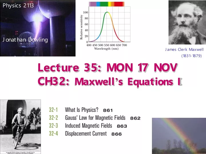 lecture 35 mon 17 nov ch32 maxwell s equations i