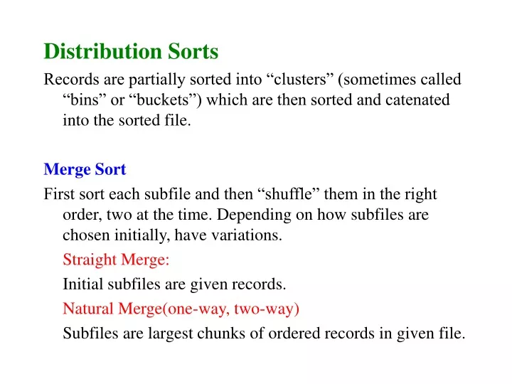 distribution sorts records are partially sorted