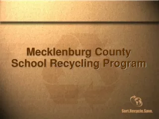 Mecklenburg County  School Recycling Program