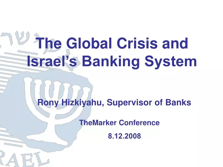 the global crisis and israel s banking system