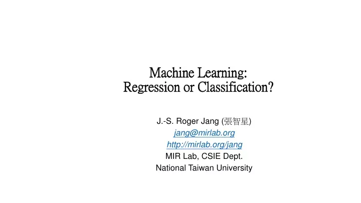 machine learning regression or classification