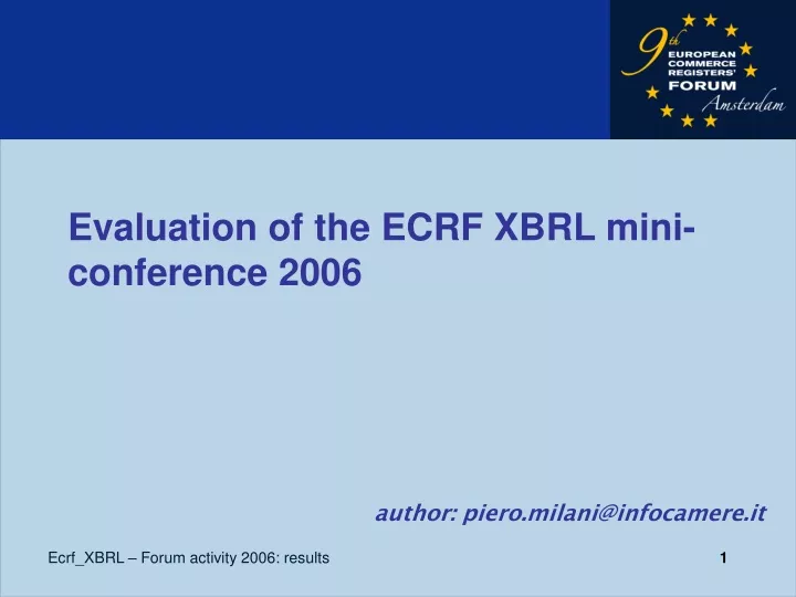 evaluation of the ecrf xbrl mini conference 2006