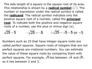 The side length of a square is the square root of its area.
