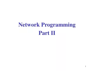 Network Programming Part II