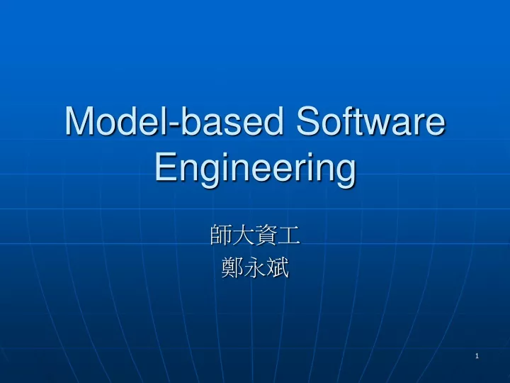 model based software engineering