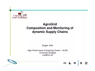 AgroGrid Composition and Monitoring of dynamic Supply Chains