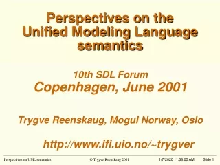 Perspectives on the Unified Modeling Language semantics