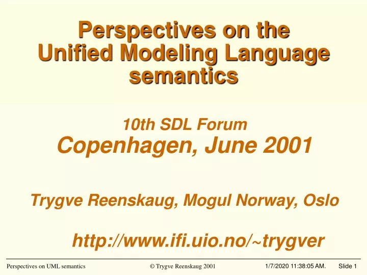 perspectives on the unified modeling language semantics