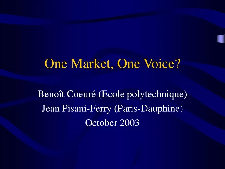 one market one voice