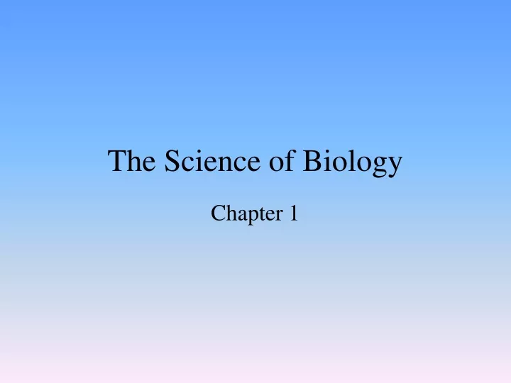 the science of biology