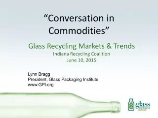 “ Conversation in Commodities ”