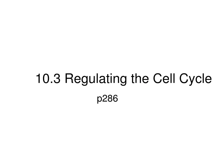 10 3 regulating the cell cycle