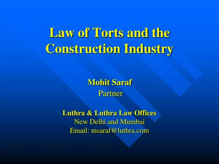 law of torts and the construction industry mohit