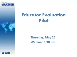 Educator Evaluation Pilot