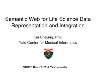 Semantic Web for Life Science Data Representation and Integration