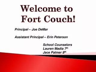 Welcome to  Fort Couch!