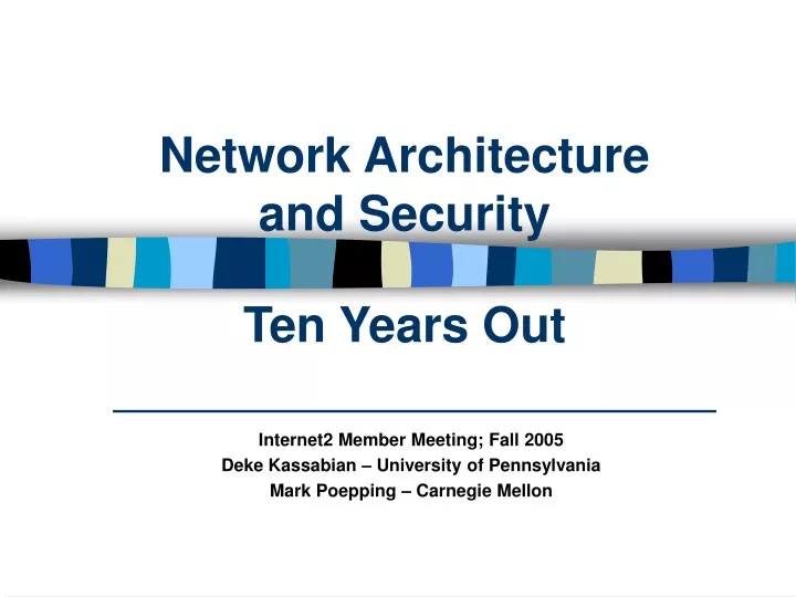 network architecture and security ten years out