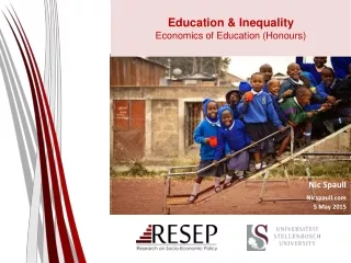 Education &amp; Inequality Economics of Education  (Honours )