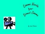 Exploring Direct Cinema and Cinema Verite - slide 1