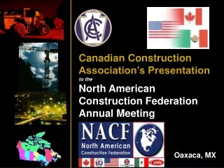 Canadian Construction Association’s Presentation to the