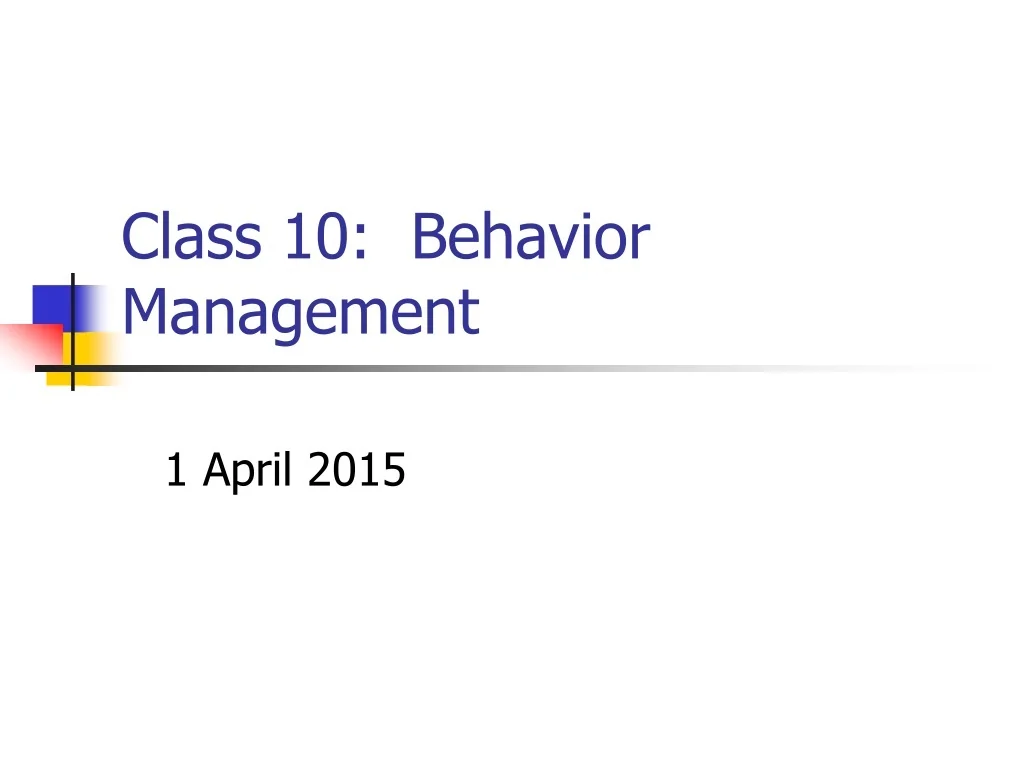 PPT - Effective Behavior Management Strategies for Children with ...