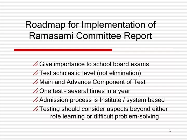 roadmap for implementation of ramasami committee report