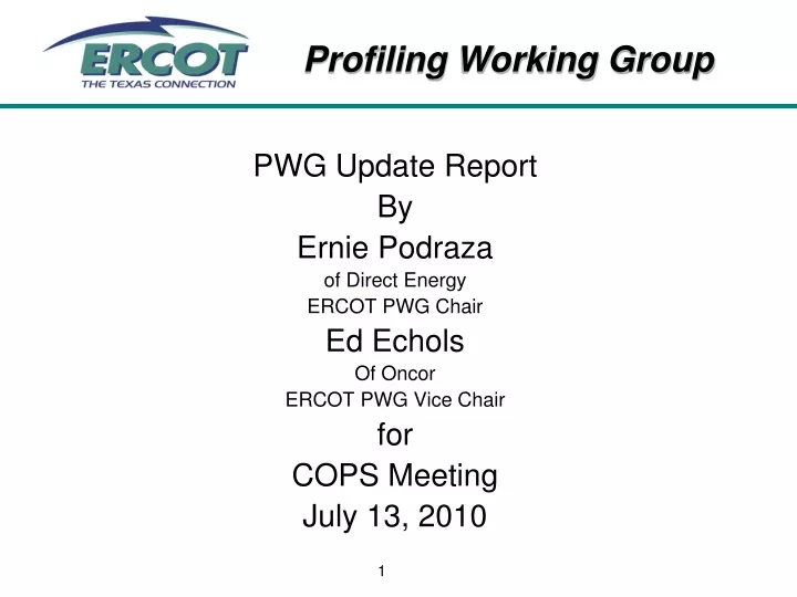 pwg update report by ernie podraza of direct