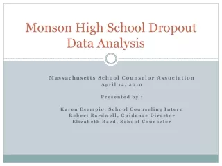 Monson High School Dropout Data Analysis