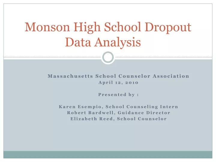 monson high school dropout data analysis
