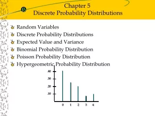 Chapter 5  Discrete Probability Distributions