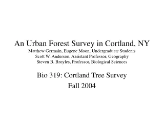 Bio 319: Cortland Tree Survey Fall 2004
