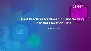 Best Practices for Managing and Serving Lidar and Elevation Data