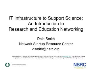 IT Infrastructure to Support Science: An Introduction to  Research and Education Networking