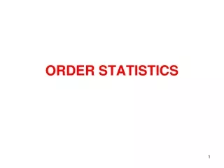 ORDER STATISTICS