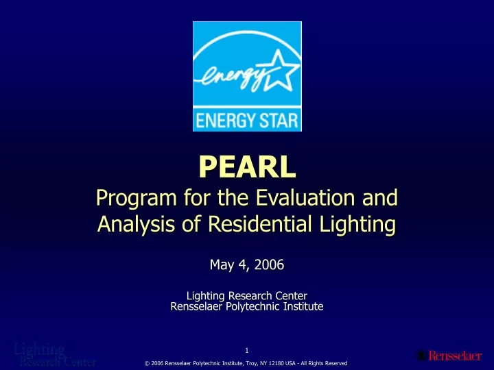 pearl program for the evaluation and analysis of residential lighting
