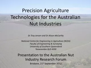 Precision Agriculture Technologies for the Australian Nut Industries