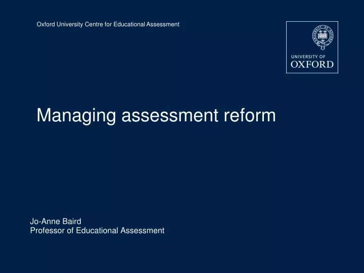 managing assessment reform