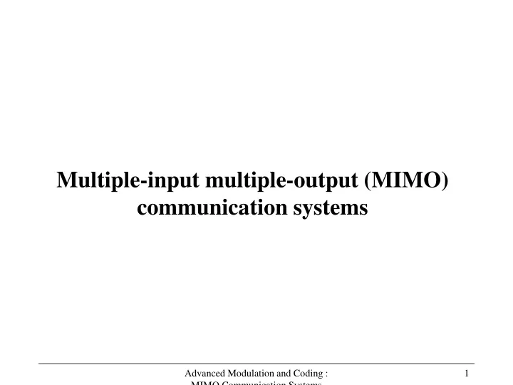 multiple input multiple output mimo communication