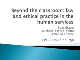 Beyond the classroom: law and ethical practice in the human services