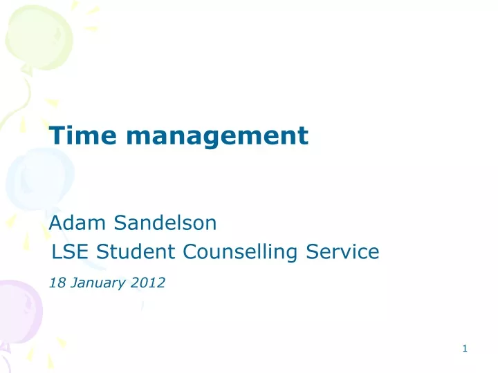 time management adam sandelson lse student