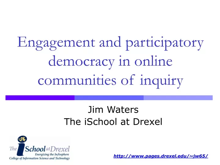 engagement and participatory democracy in online communities of inquiry