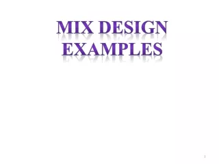 Mix Design EXAMPLES