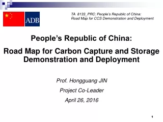 Prof. Hongguang JIN Project Co-Leader April 26, 2016