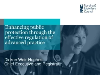 Enhancing public protection through the effective regulation of advanced practice