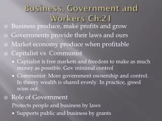 Business, Government and Workers Ch:21