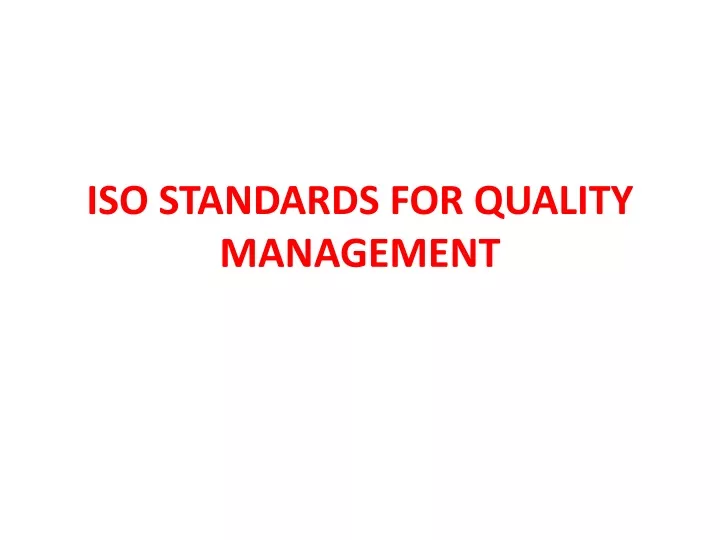 iso standards for quality management