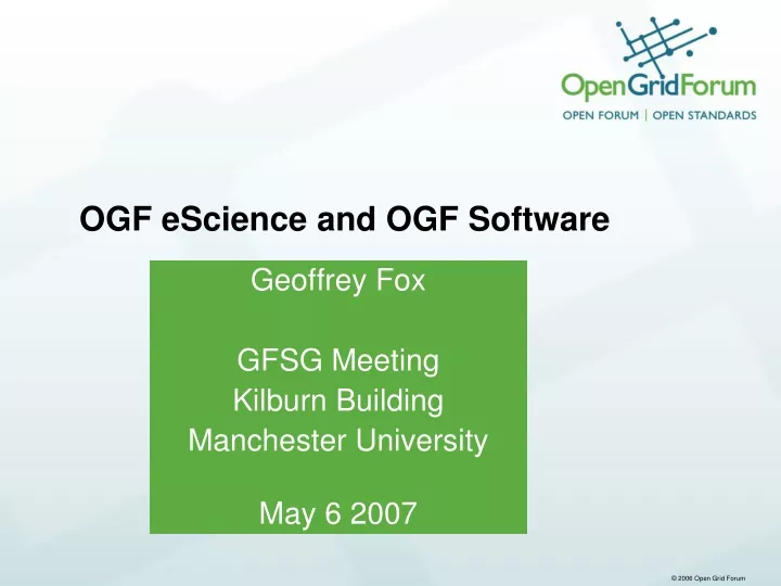 ogf escience and ogf software