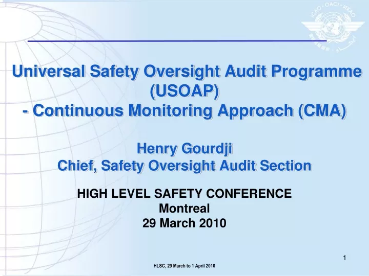 high level safety conference montreal 29 march 2010